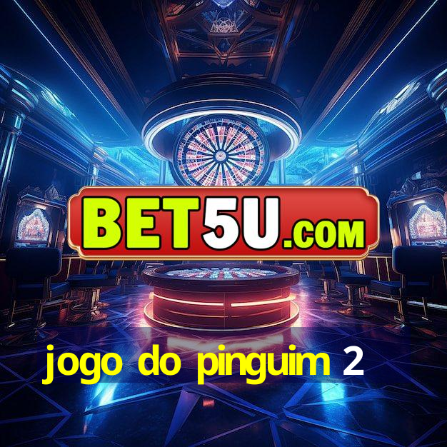 jogo do pinguim 2